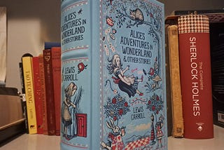 I was 17 when I read “Alice’s Adventures in Wonderland”