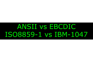 ANSII vs EBCDIC