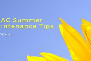 HVAC Summer Maintenance Tips