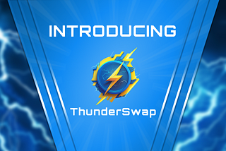 Thunder Swap DEX | Presentation ⚡