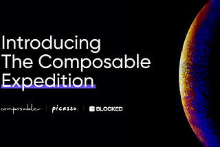 Introducing The Composable Expedition