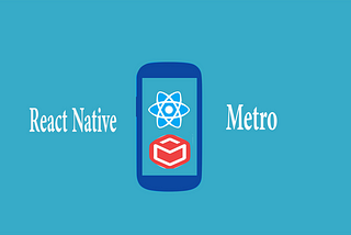 Role of Metro Bundler in React native