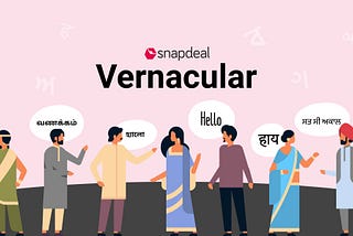 Snapdeal Vernacular