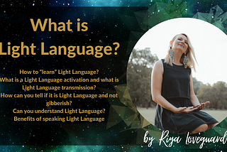 What is Light Language?