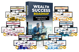 Wealth Success Roadmap Review: Strategic Moves for Major Success