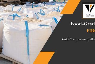 Food grade FIBC