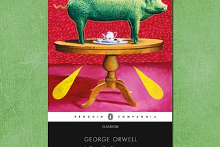 Animal Farm by George Orwell