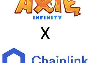 Axie Infinity X ChainLink