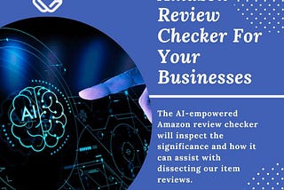 Amazon Review Checker For Your Businesses | Commerce.AI