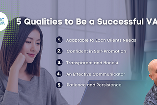 5 Qualities to Be a Successful VA