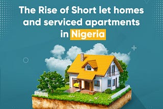 OPOD — The Rise Of Short Let Apartments And Homes In Nigeria