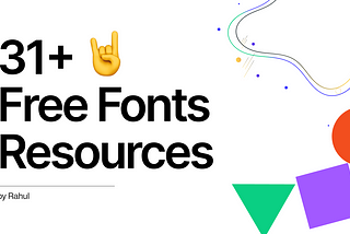 Top 31 Free Fonts for Designers in 2023: A Comprehensive List of Design Resources