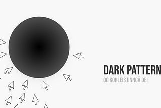 Dark patterns og UX: etisk design