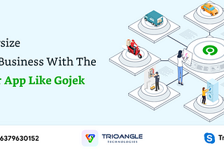 Supersize Your Business With The Super App Like Gojek