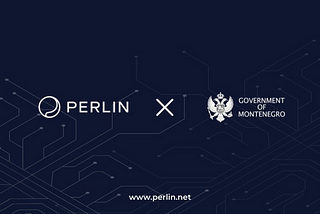 Perlin signs an MoU with the Montenegro Government