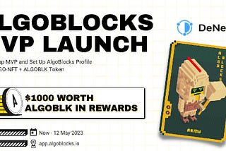 Algoblocks — MVP Launch Celebration Giveaway on Denet💰