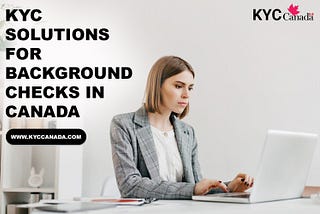 KYC Services Provider for Background checks