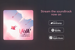 The Sounds of Laya’s Horizon