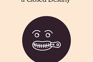 A Closed Mouth