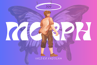 Morph: A Lasting Joy