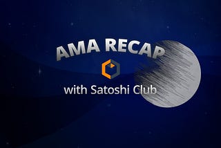 AMA Recap_Layerfi x Satoshi Club