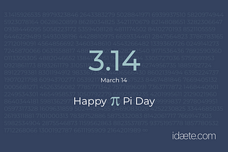 March 14 or 3.14 — Happy Pi Day!