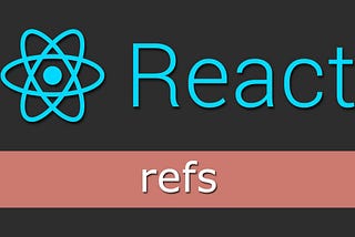 Refs and Forward Refs in React.