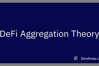 DeFi Aggregation Theory