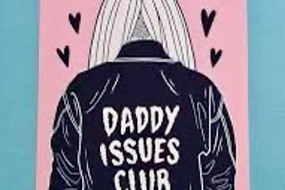 Daddy Issues🖤