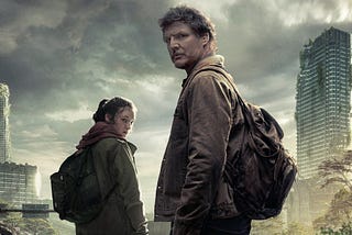 the two main characters of a popular television program called “The Last of Us” features Pedro Pascal and Bella Ramsey each facing away from the viewer but peeking over their shoulder, both are wearing tortured expressions. The backdrop is a nondescript ruined city ‘scape with dark and grey overcast clouds. The primary colours used are browns, tans, greys, and cool blues, muted reds.