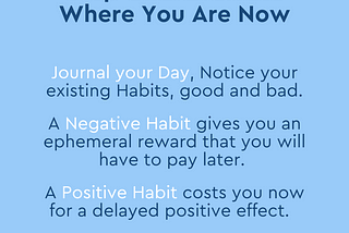 Want to Change? Start by Daily Habits