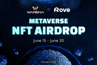 WarenaxRove: Free 150 Rock & Home NFT Airdrop