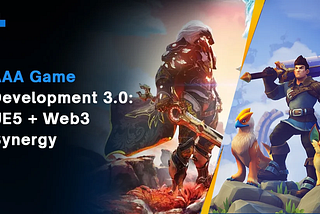 AAA Game Development Meets Web3: How Unreal Engine 5 Is Powering the Next Gaming Revolution