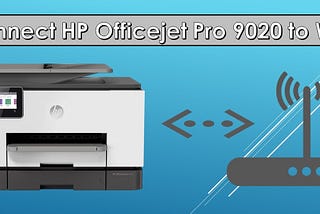 HP Officejet Pro 9020 Series Wireless Setup