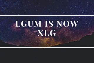 LGUM swap to XLG (Instructions)