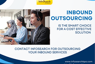 The Cost-Effective Solution: Why Inbound Outsourcing Is the Smart Choice