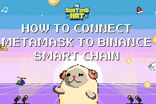 How to select Binance Smart Chain 🦊