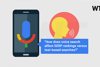 How does voice search affect SERP rankings versus text-based searches?