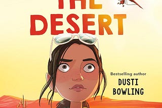Review of Across the Desert by Dusti Bowling