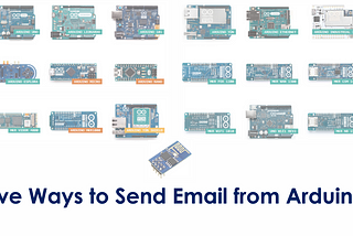 Five ways to send email from Arduino
