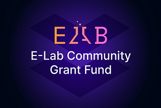Cyber Republic (DAO) and E-Lab Launches Community-Governed Grant Fund For Developers