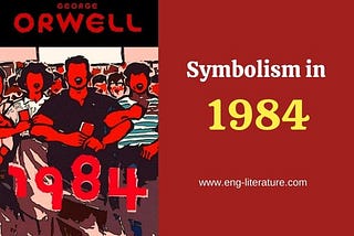 Symbols in 1984