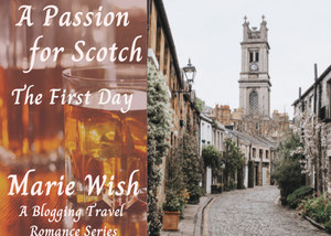 A Passion for Scotch-The First Day