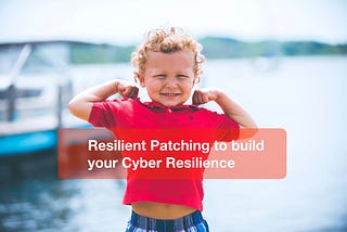 Why Resilient “Patching”