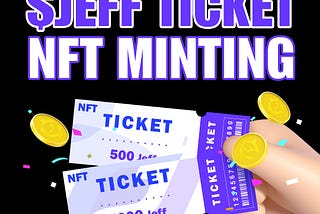 $JEFF Ticket NFT 민팅 가이드