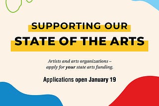 California’s arts grant season begins January 19