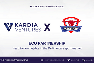 Kadia Ventures invest in Rage.Fan to head to new heights in the DeFi fantasy sport market