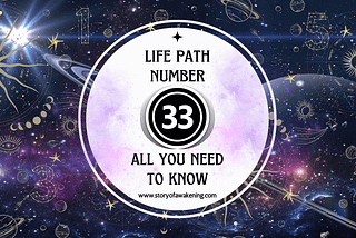 Numerology Life Path Number Thirty-Three: Meaning, Lucky Symbols, Crystals, and More