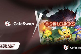 🐥 SolChicks Public Sale on CafeSwap