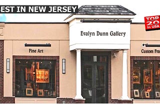 Best Gallery In New Jersey: Evalyn Dunn Gallery / 2024 American Art Awards